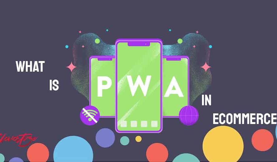 What is PWA and why eCommerce is adapting this technology