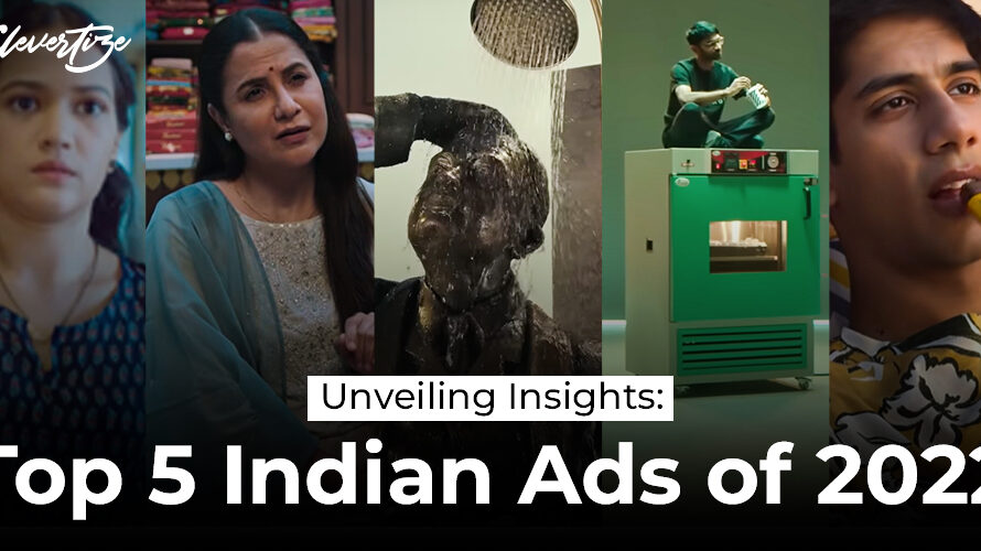 Unveiling Insights: Top 5 Indian Ads of 2022