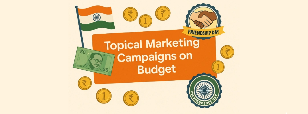 Topical Marketing Campaigns That Drive Real Results